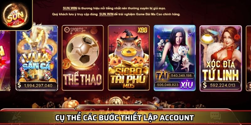 Đăng Ký Tài Khoản SUNWIN, Hướng Dẫn Chi Tiết Và Đầy Đủ 4 Cụ thể các bước thiết lập account