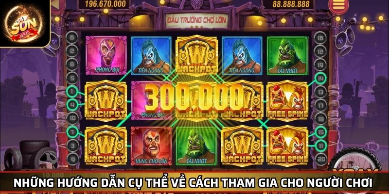 Nổ Hũ VIP SUNWIN – Thiên Đường Giải Trí Không Thể Bỏ Lỡ 3 Những hướng dẫn cụ thể về cách tham gia cho người chơi