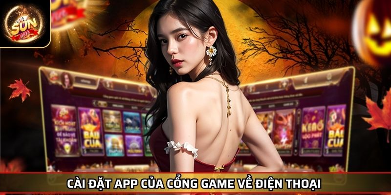 Truy Cập Link SUNWIN Bị Chặn - Cách Hiệu Quả Cho Newbie 4 Cài đặt app của cổng game về điện thoại